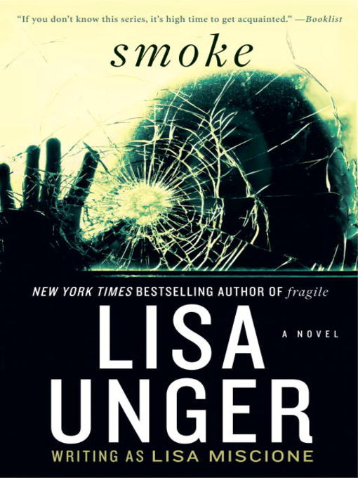 Title details for Smoke by Lisa Unger - Available